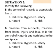 get correct answer SITUATION 2: Identify the