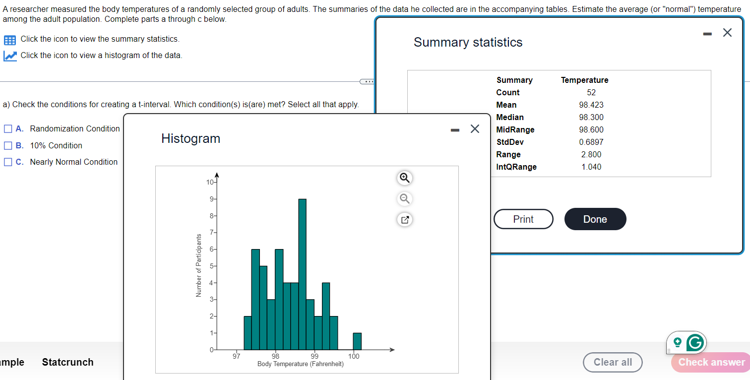 answer this A researcher measured the body