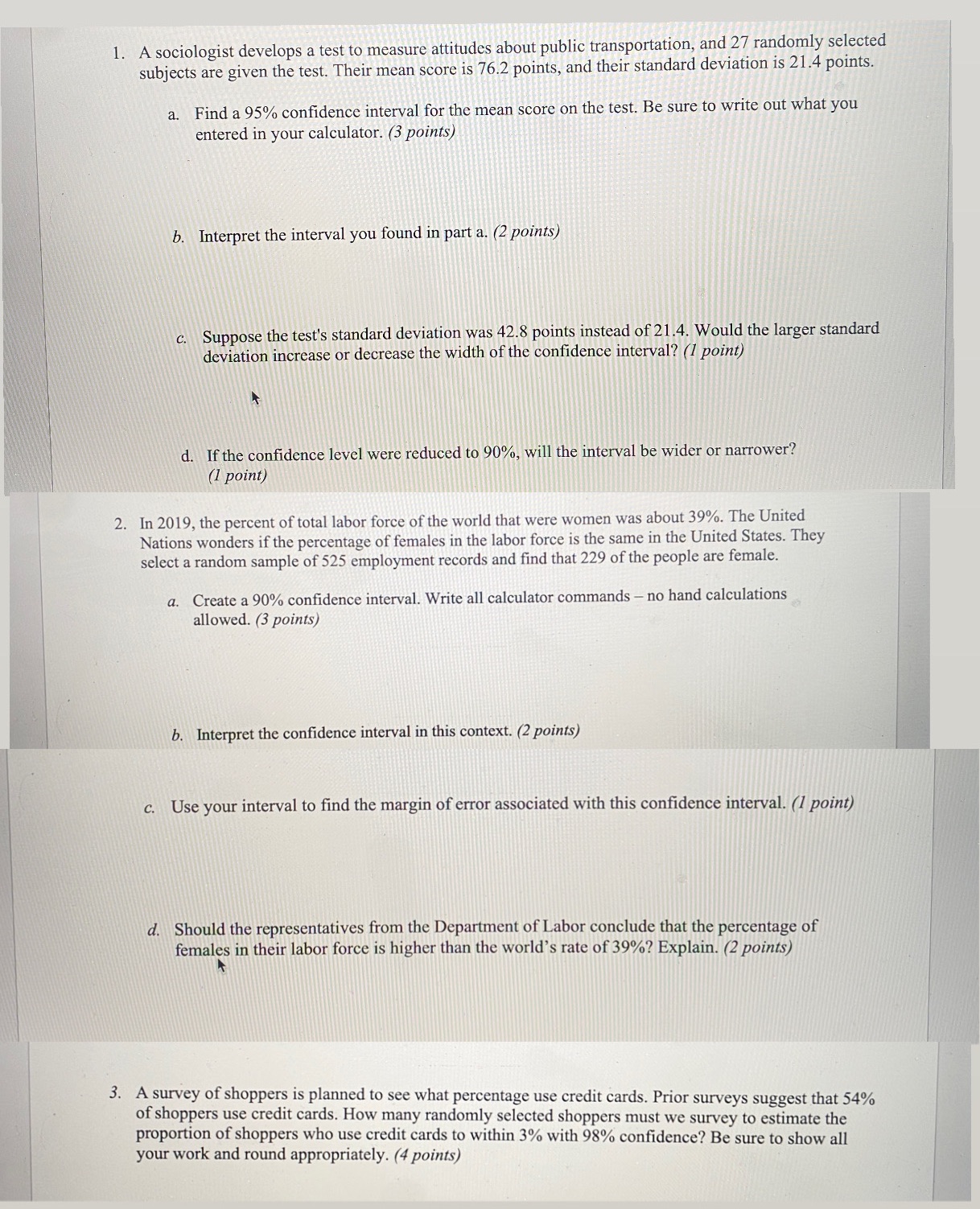 Solve and paper work only plz 1. A sociologist