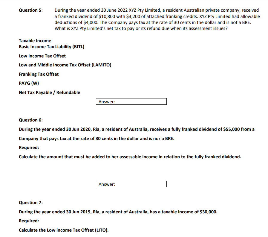 Question 5: During the year ended 30 June 2022
