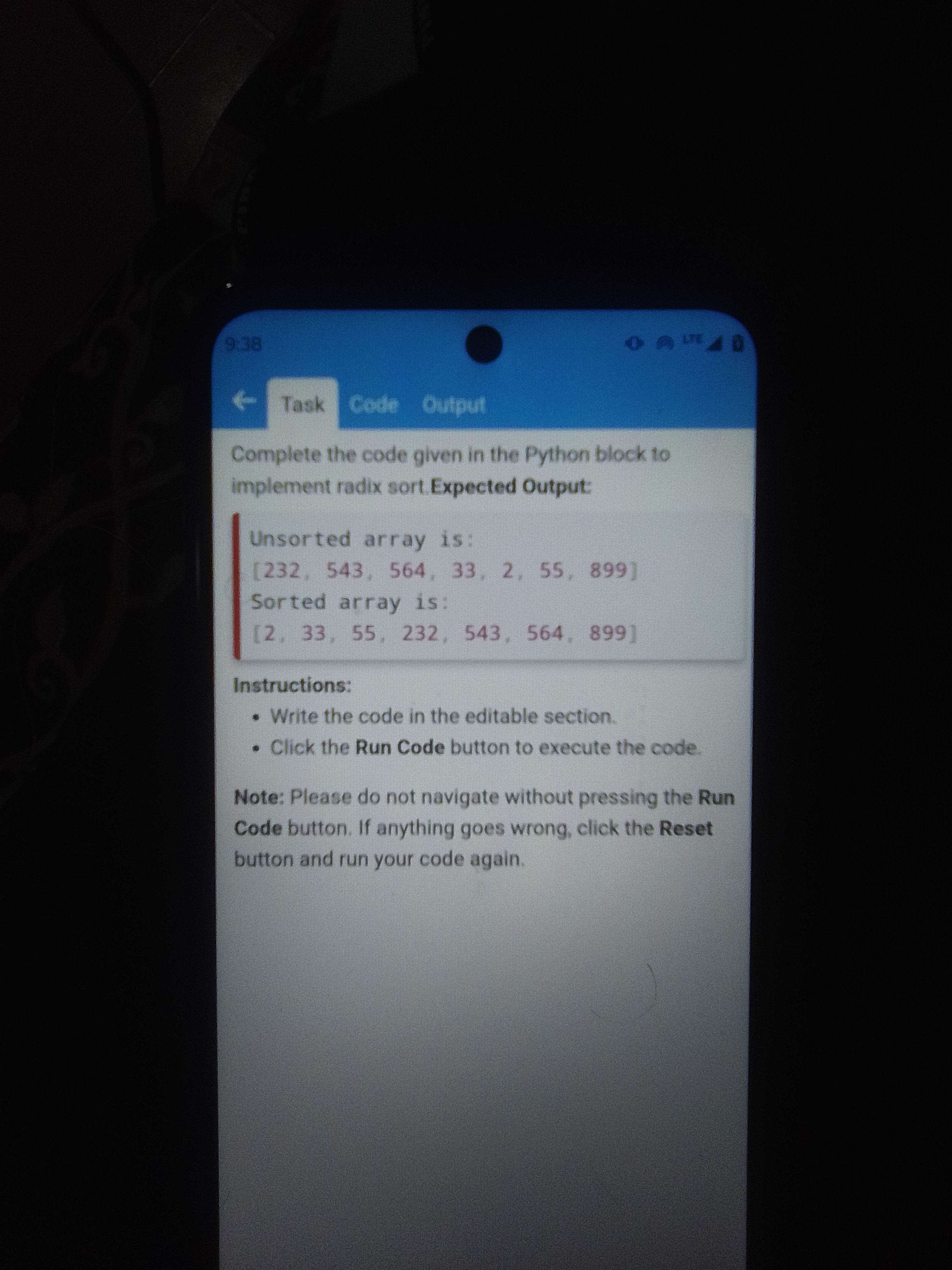 9:38 Task Code Output Complete the code given in