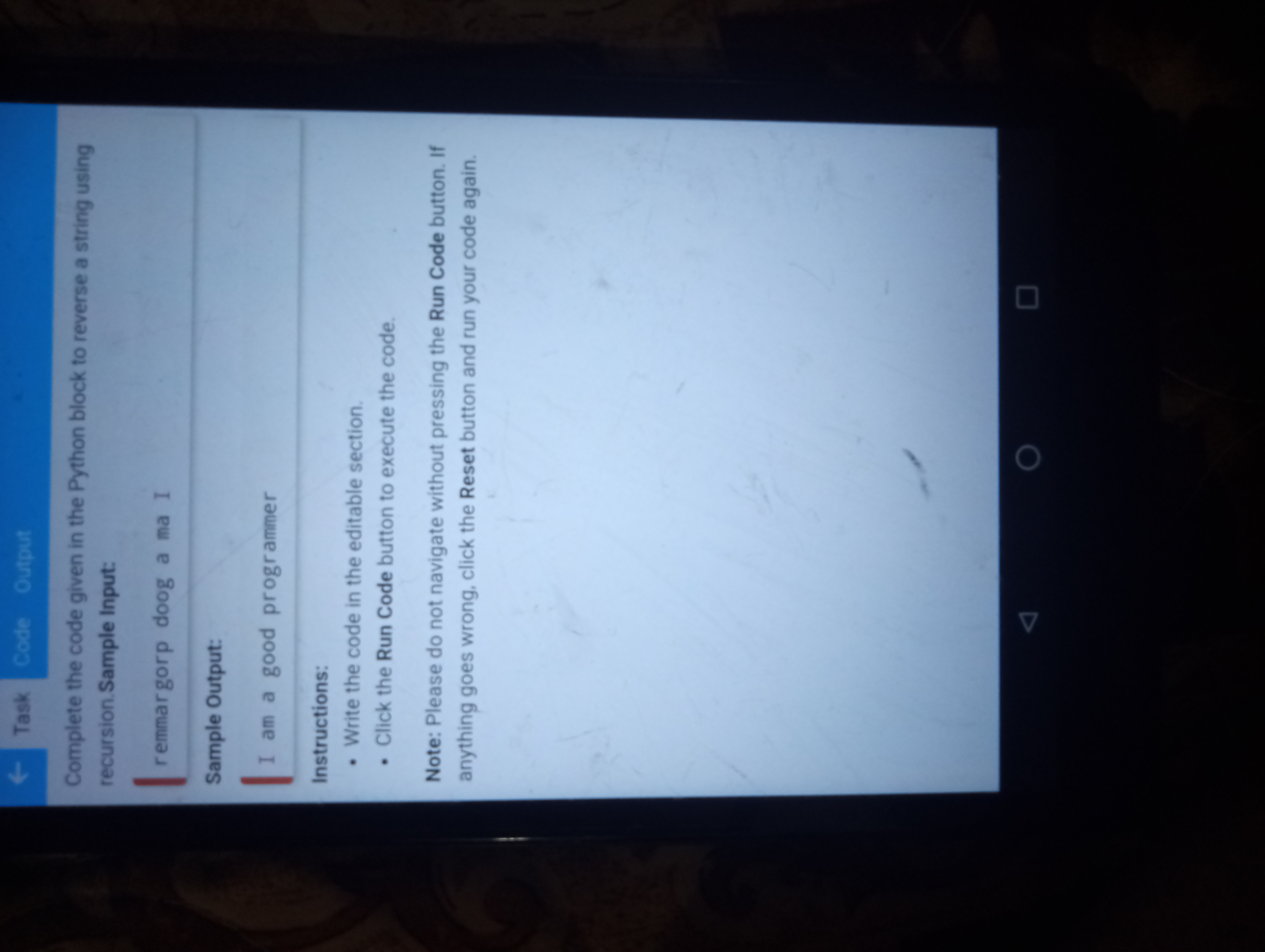 Task Code Output Complete the code given in the