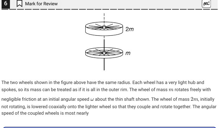 m Mark for Review @J 2m The two wheels shown in