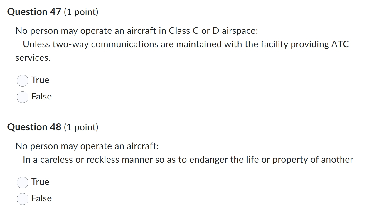 Question 47 (1 point) No person may operate an