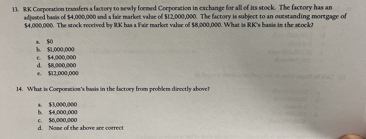 13. RK Corporation transfers a factory to newly