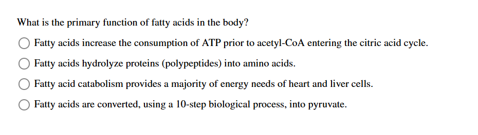 solve What is the primary function of fatty acids