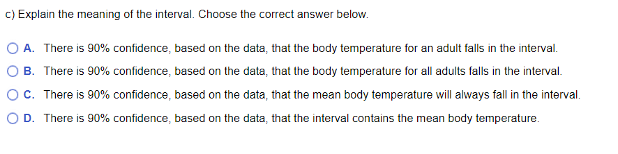 answer only c) Explain the meaning of the