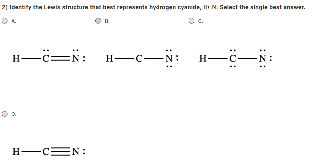 solve 2) Identify the Lewis structure that best