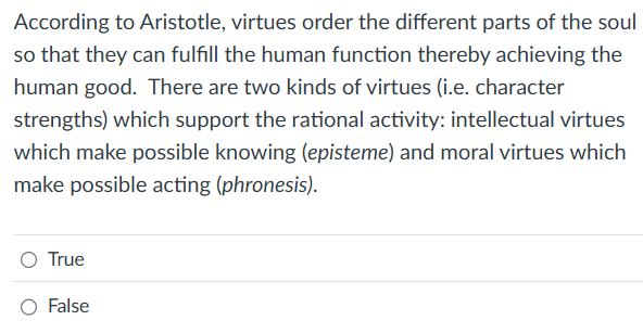 ? According to Aristotle, virtues order the