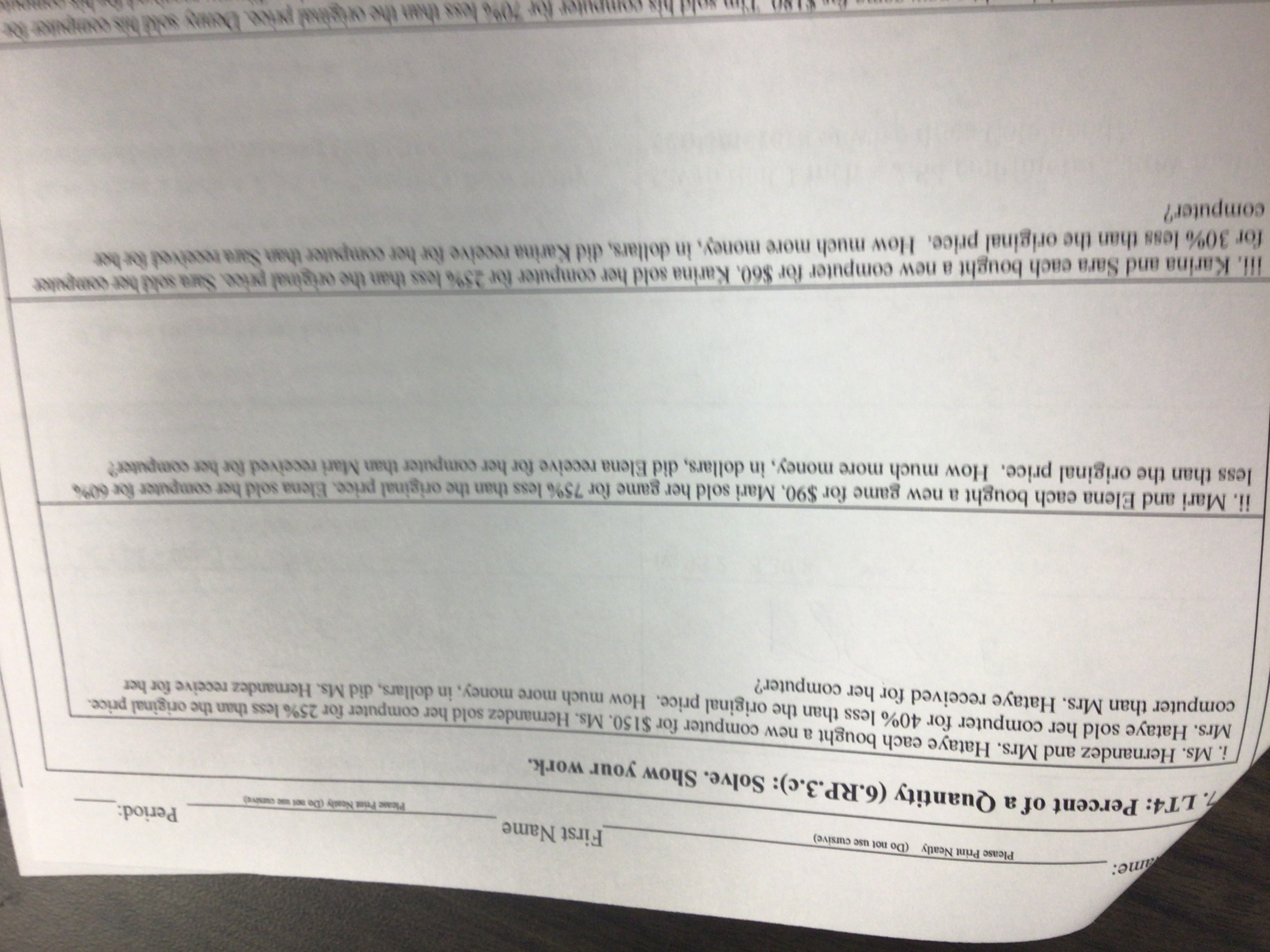 What's the answer ame: Please Print Neatly (Do