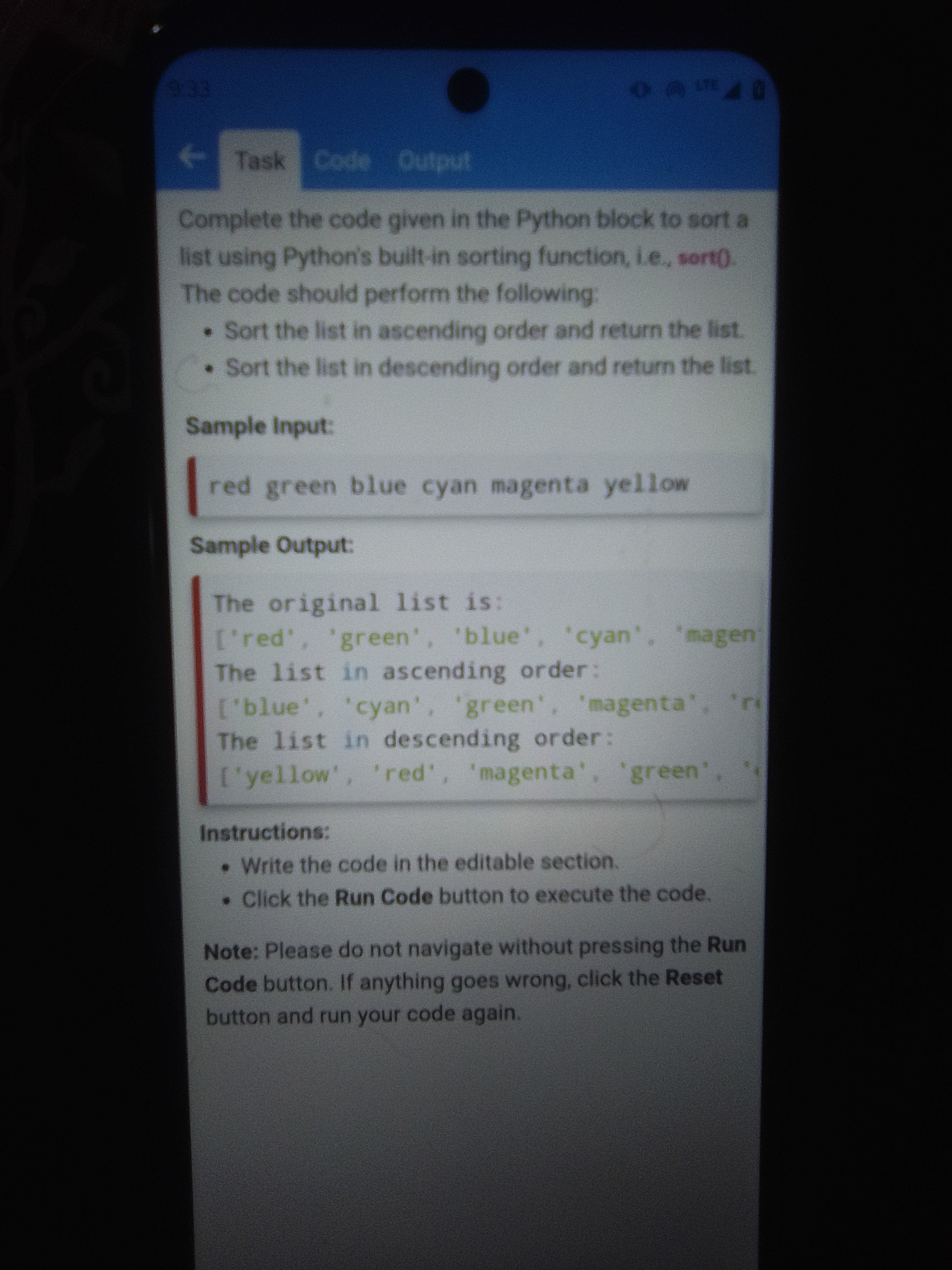 Task Code Output Complete the code given in the
