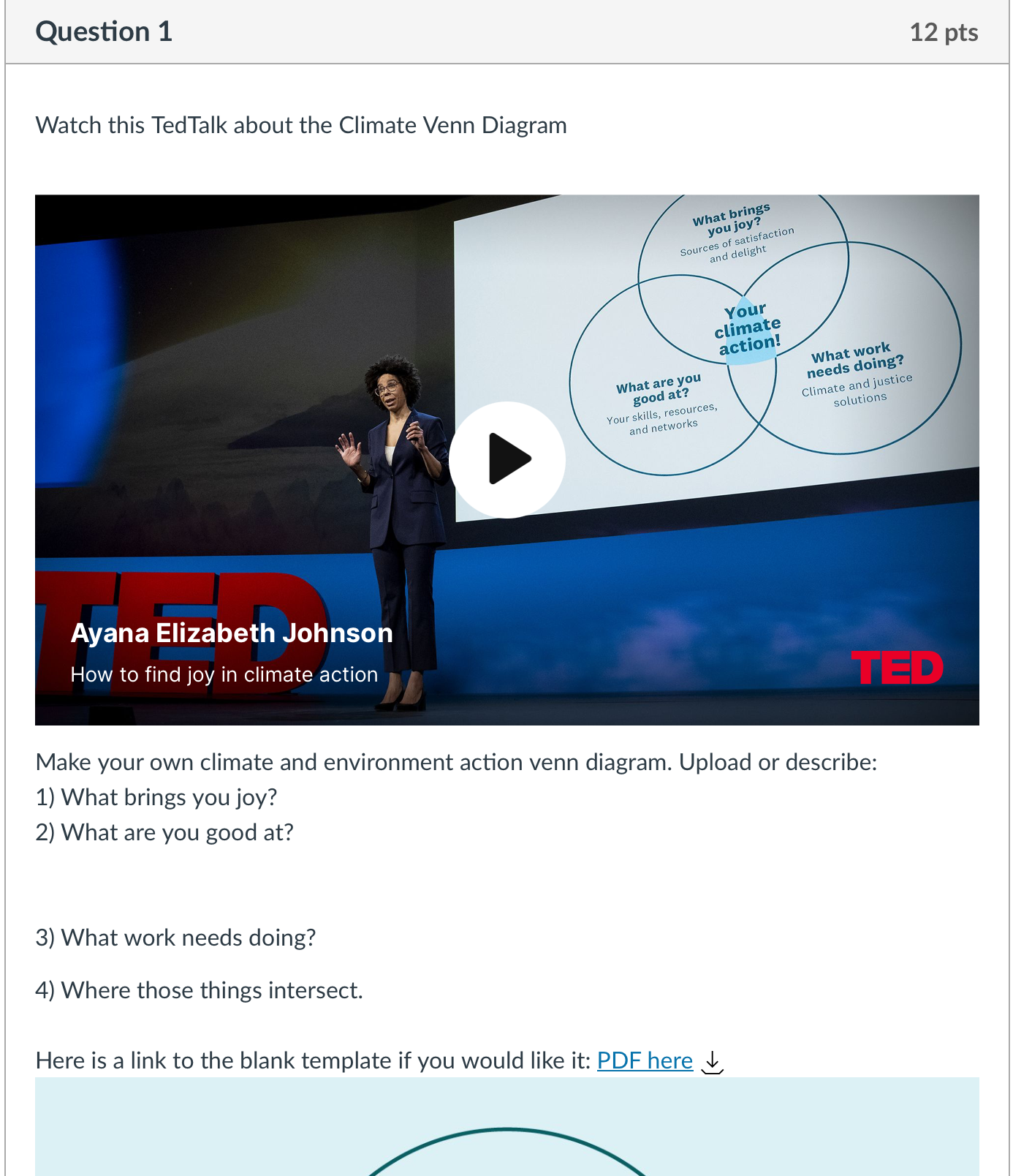 Question 1 Watch this TedTalk about the Climate