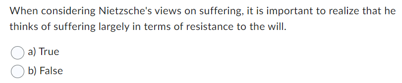 which When considering Nietzsche's views on