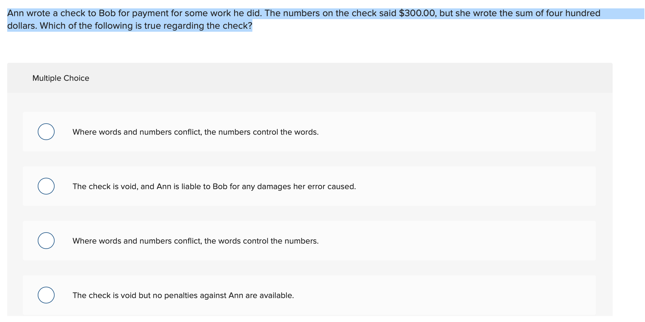 Ann wrote a check to Bob for payment for some