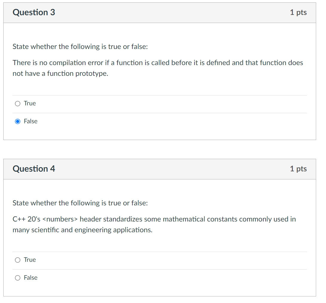 do thius Question 3 1 pts State whether the