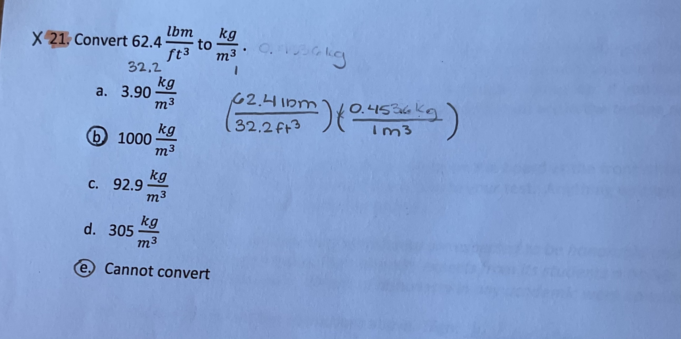 T lom X 21, Convert 62.4 kg ft3 to m 3 32, 2 a.