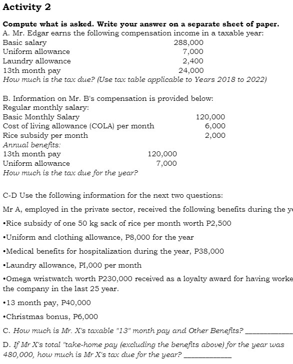 Activity 2 Compute what is asked. Write your