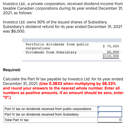 Investco Lid., a private corporation, received