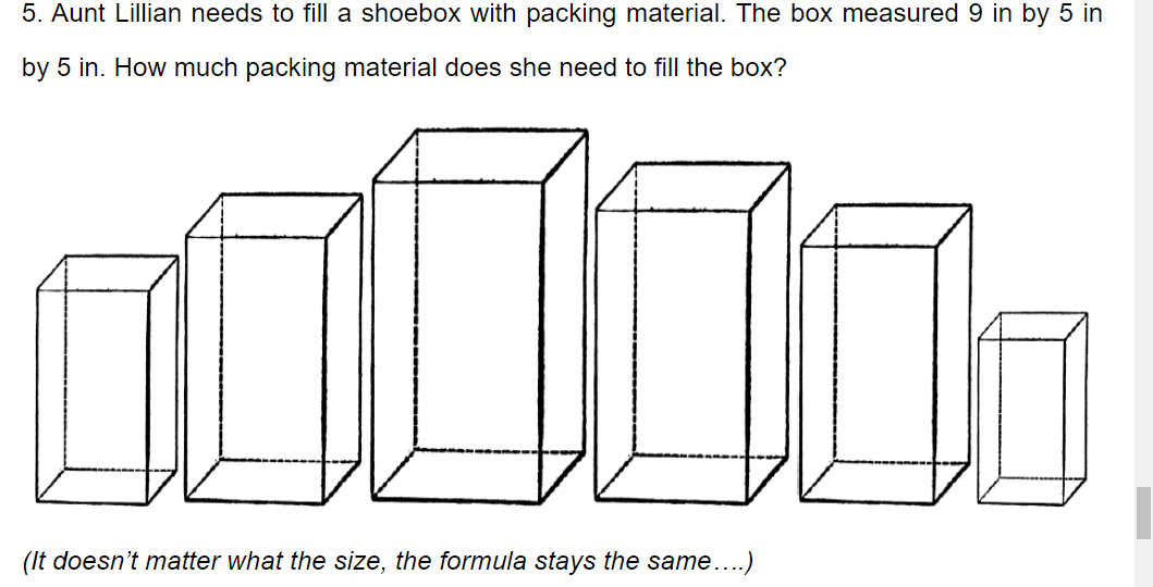 5. Aunt Lillian needs to fill a shoebox with