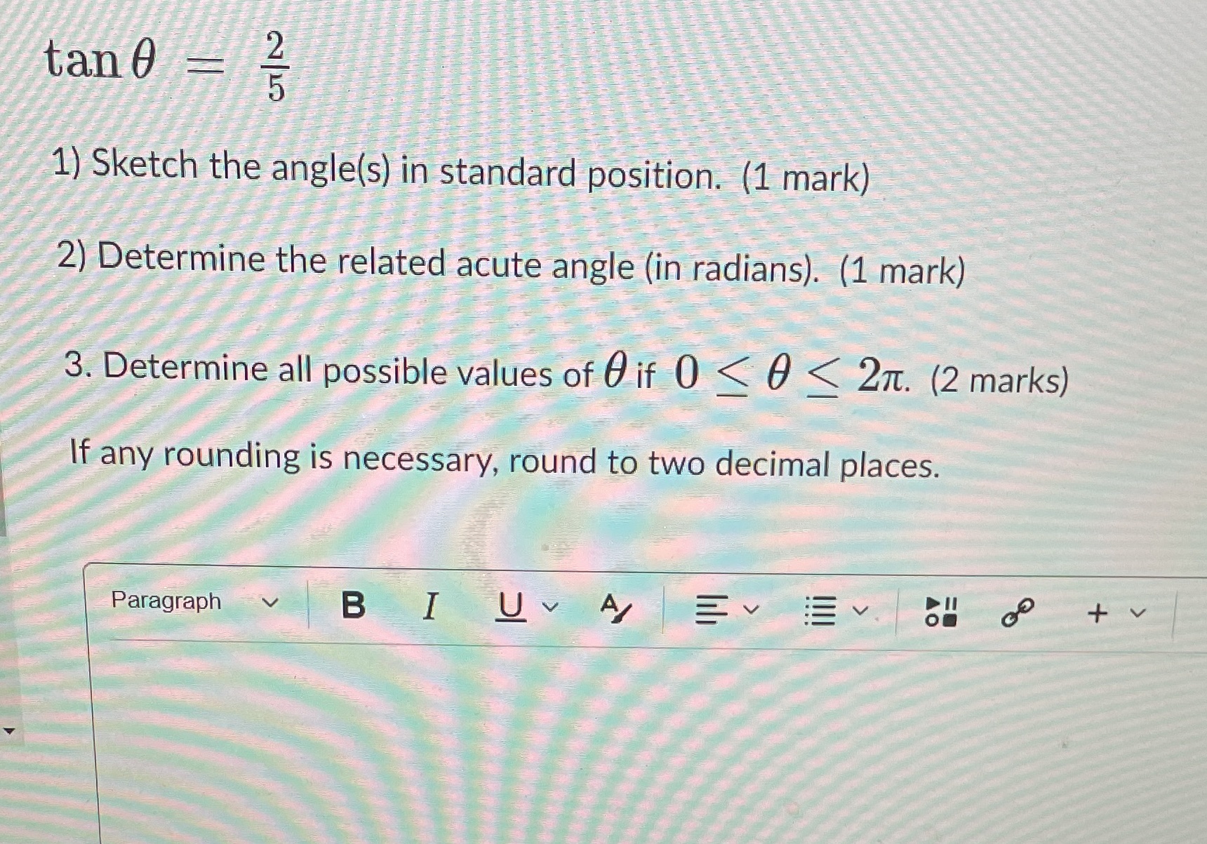tan 0 1) Sketch the angle(s) in standard
