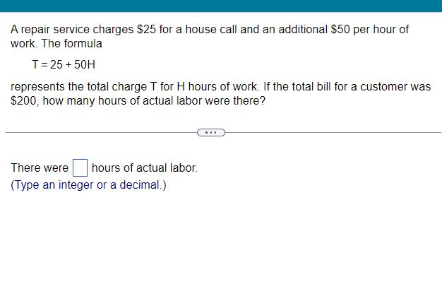 \fA repair service charges $25 for a house call