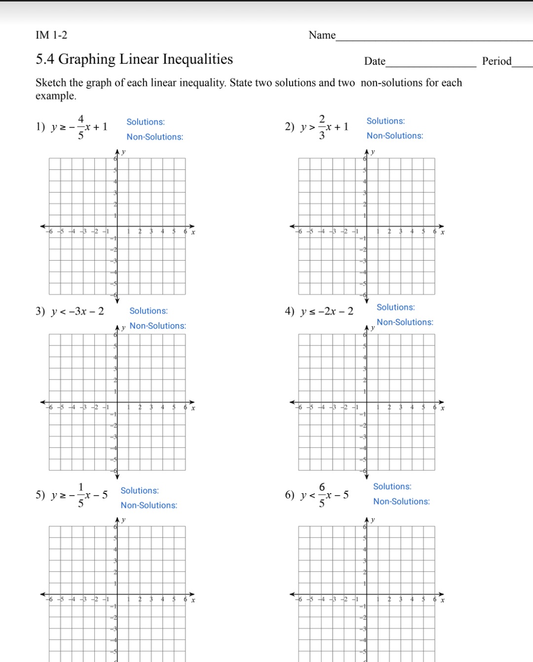 Need help asap IM 1-2 Name 5.4 Graphing Linear