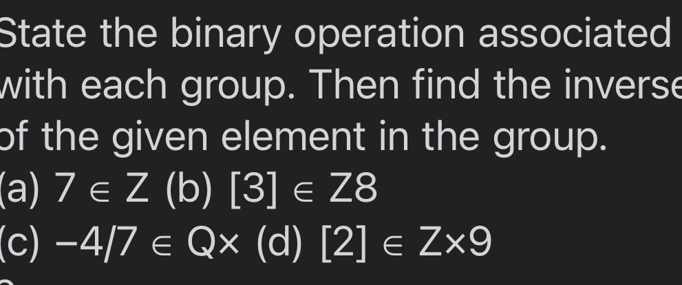 State the binary operation associated with each