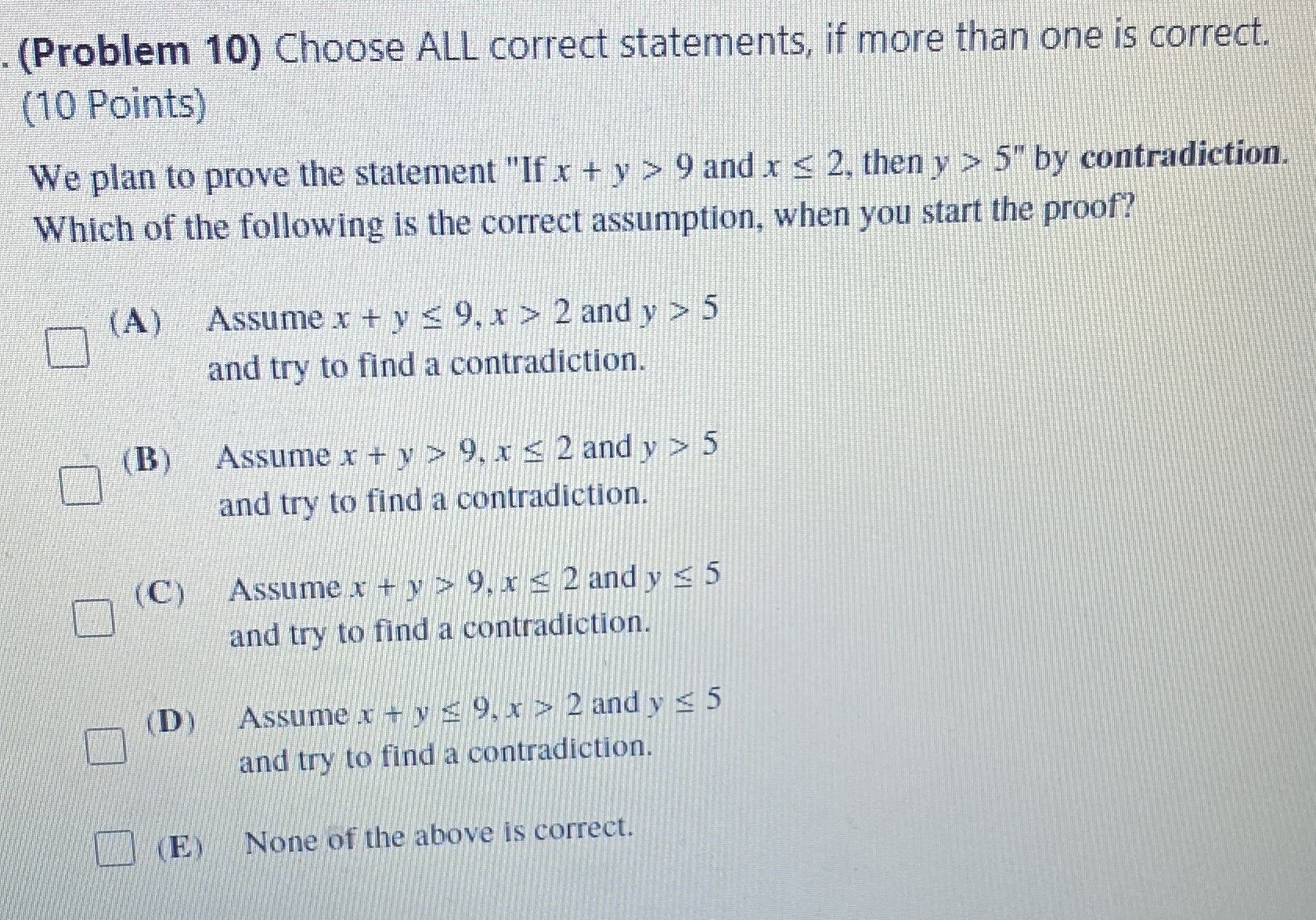 (Problem 10) Choose ALL correct statements, if