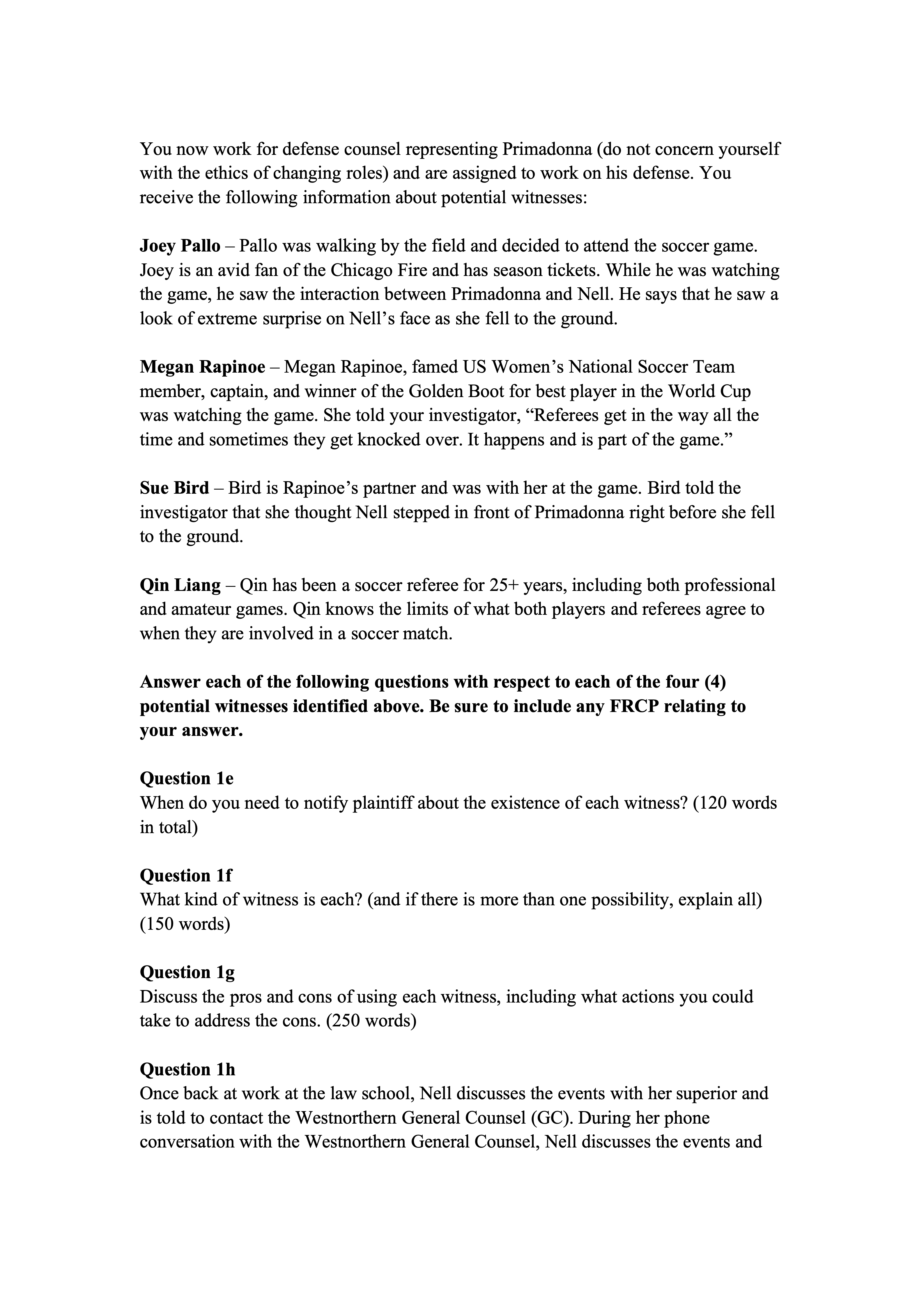 During the annual Westnorthem and Chicago