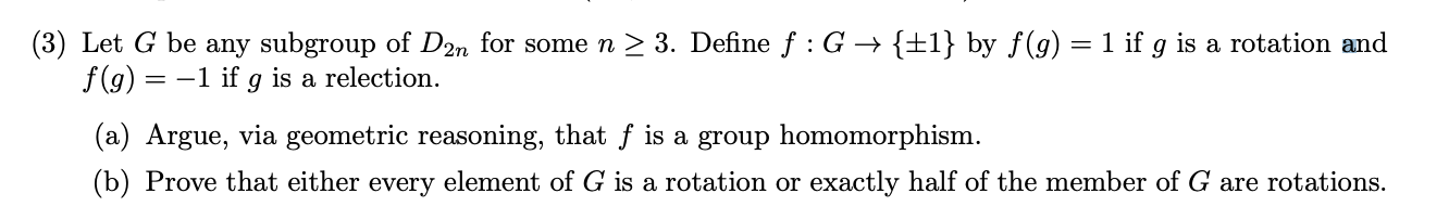 (3) Let G be any subgroup of D2\" for some n 2 3.