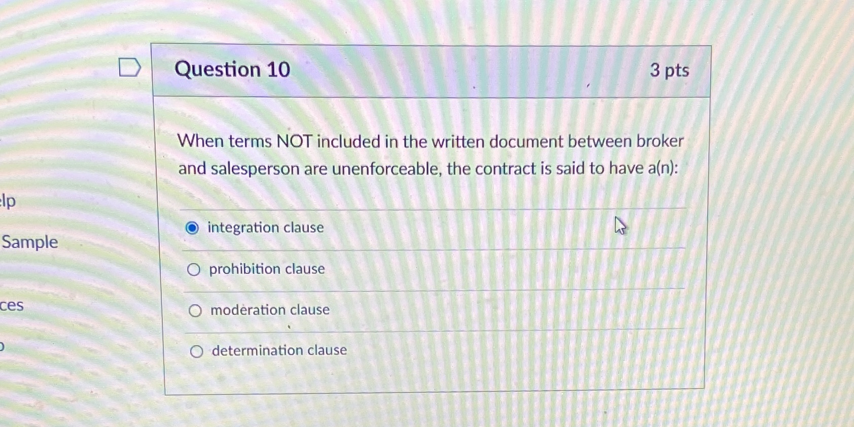 D Question 10 3 pts When terms NOT included in