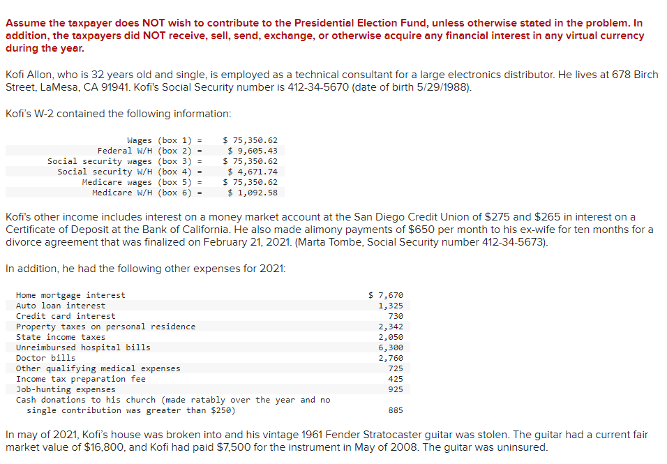 Assume the taxpayer does NOT wish to contribute