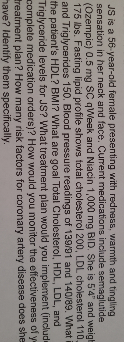 JS is a 56-year-old female presenting with