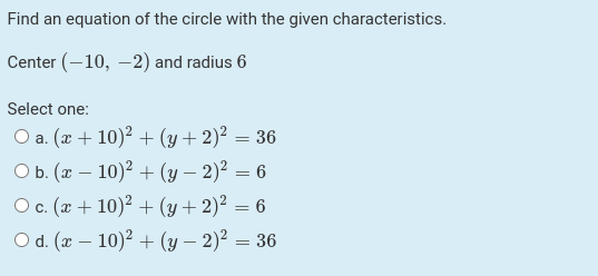 Find an equation of the circle with the given