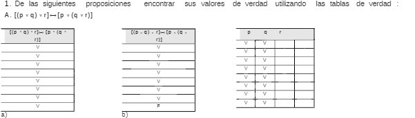 1. De las siguientes proposiciones encontrar sus
