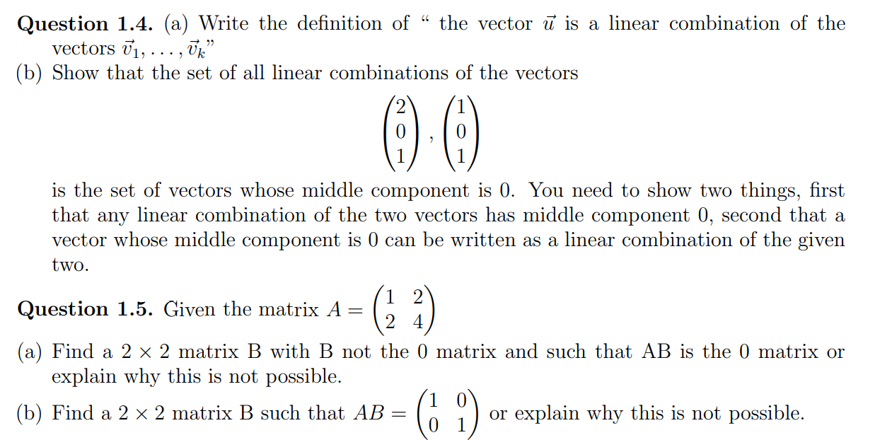 Question 1.4. (a) Write the denition of \" the
