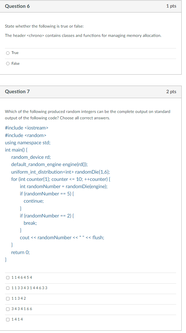 do this Question 6 1 pts State whether the