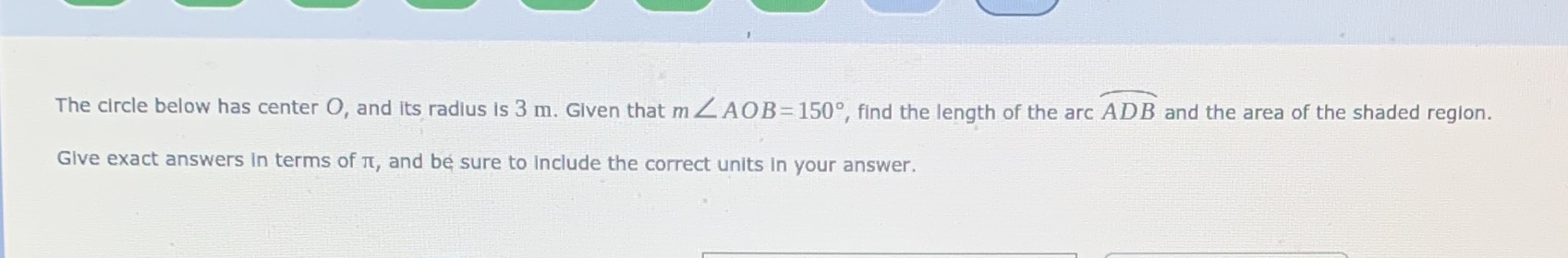 The circle below has center O, and it's radius is