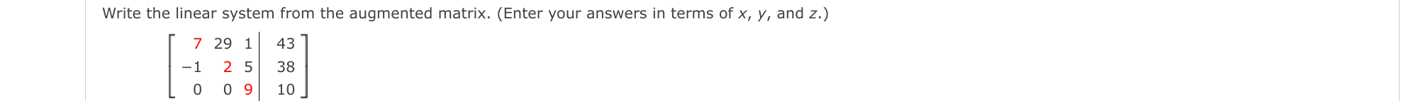 Write the linear system from the augmented