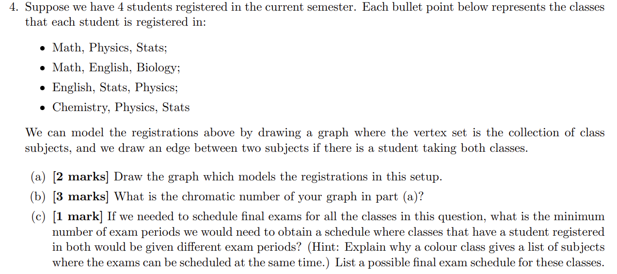 4. Suppose we have 4 students registered in the