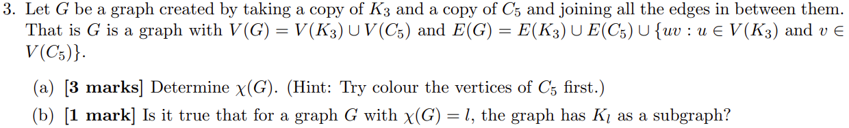 3. Let G be a graph created by taking a copy of