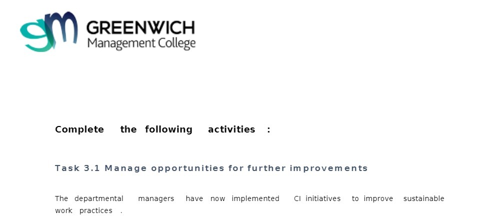 GREENWICH Management College Complete the