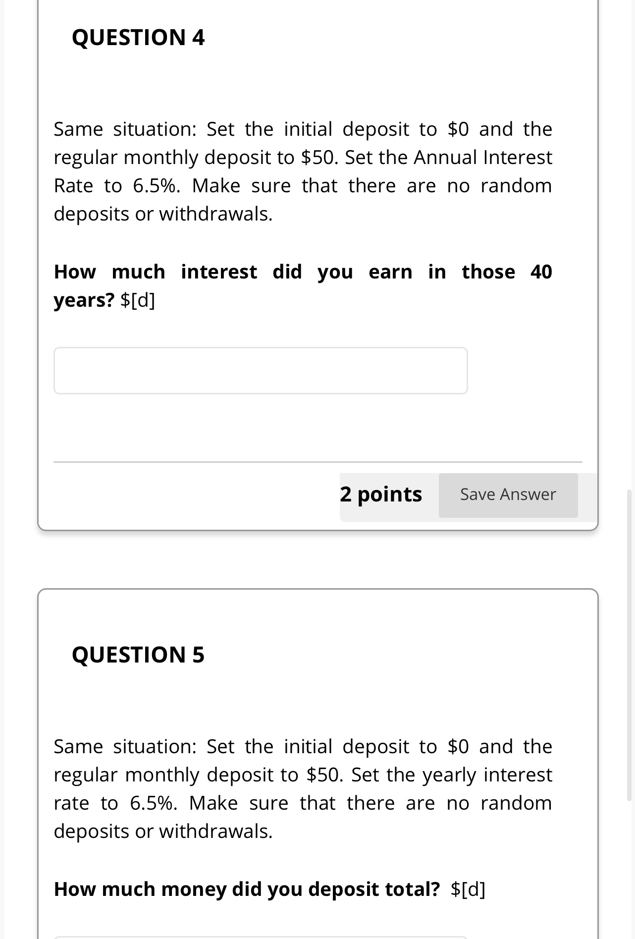 QUESTION 2 Same situation: Set the initial