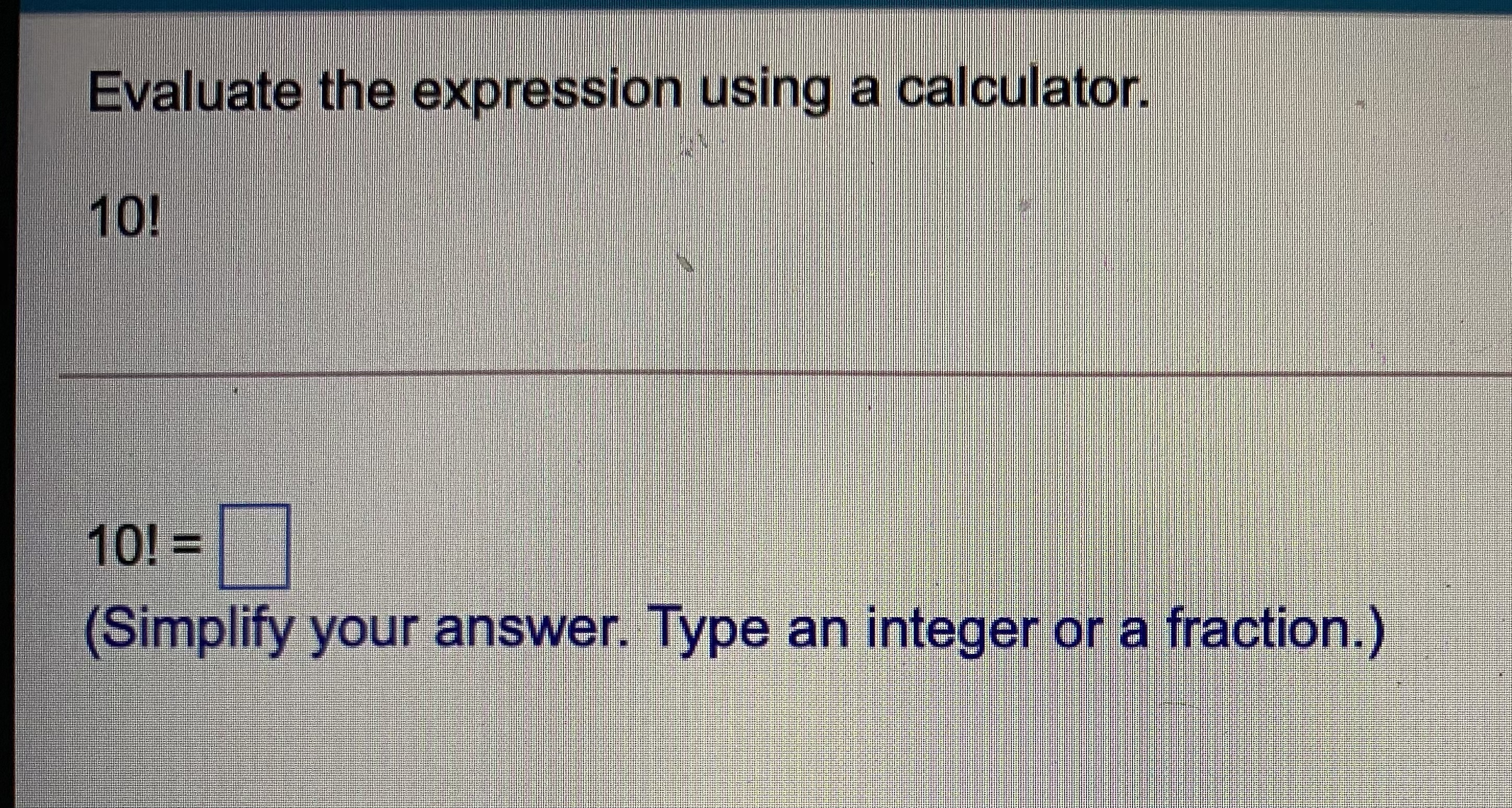 Evaluate the expression without using a