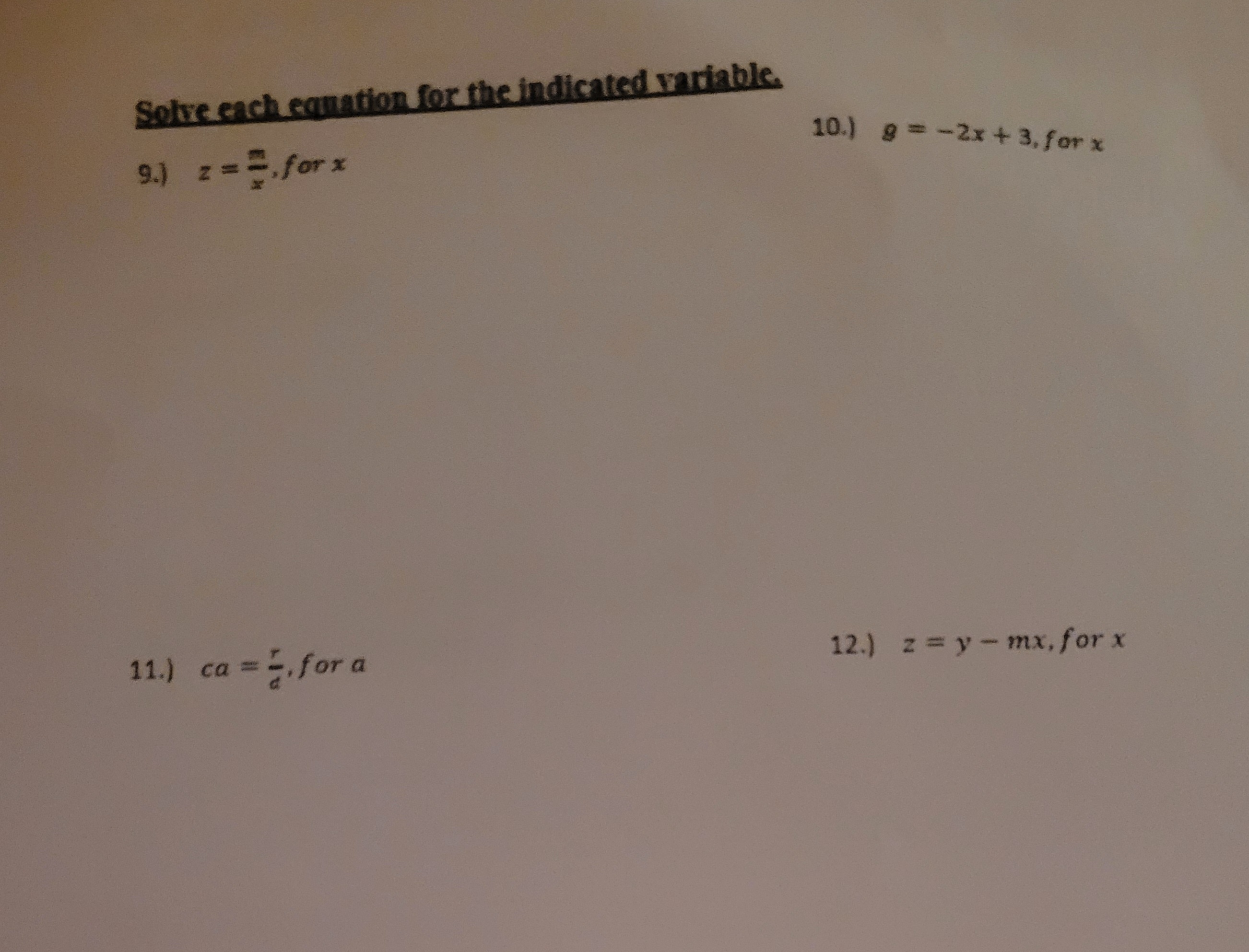 Solve each equation for the indicated variable.