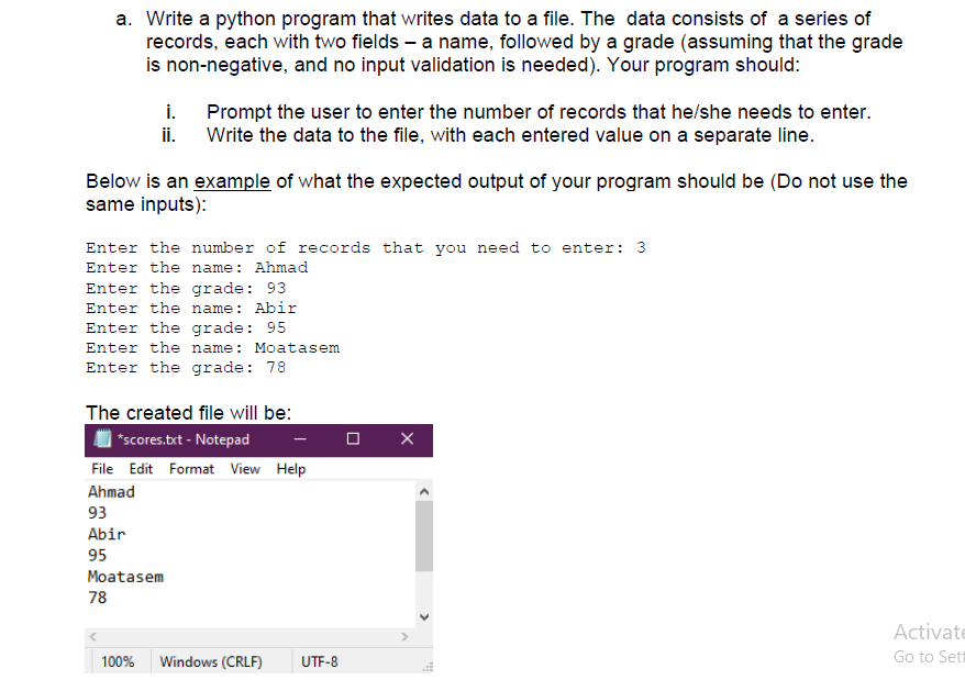 a. Write a python program that writes data to a