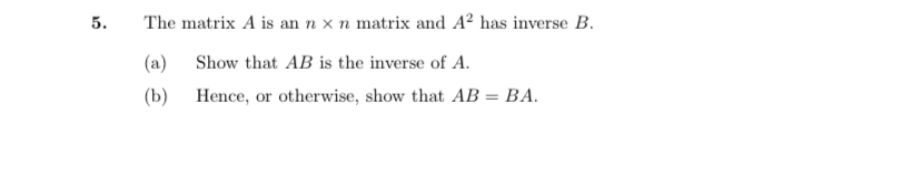5. The matrix A is an n. x 71 matrix and A2 has