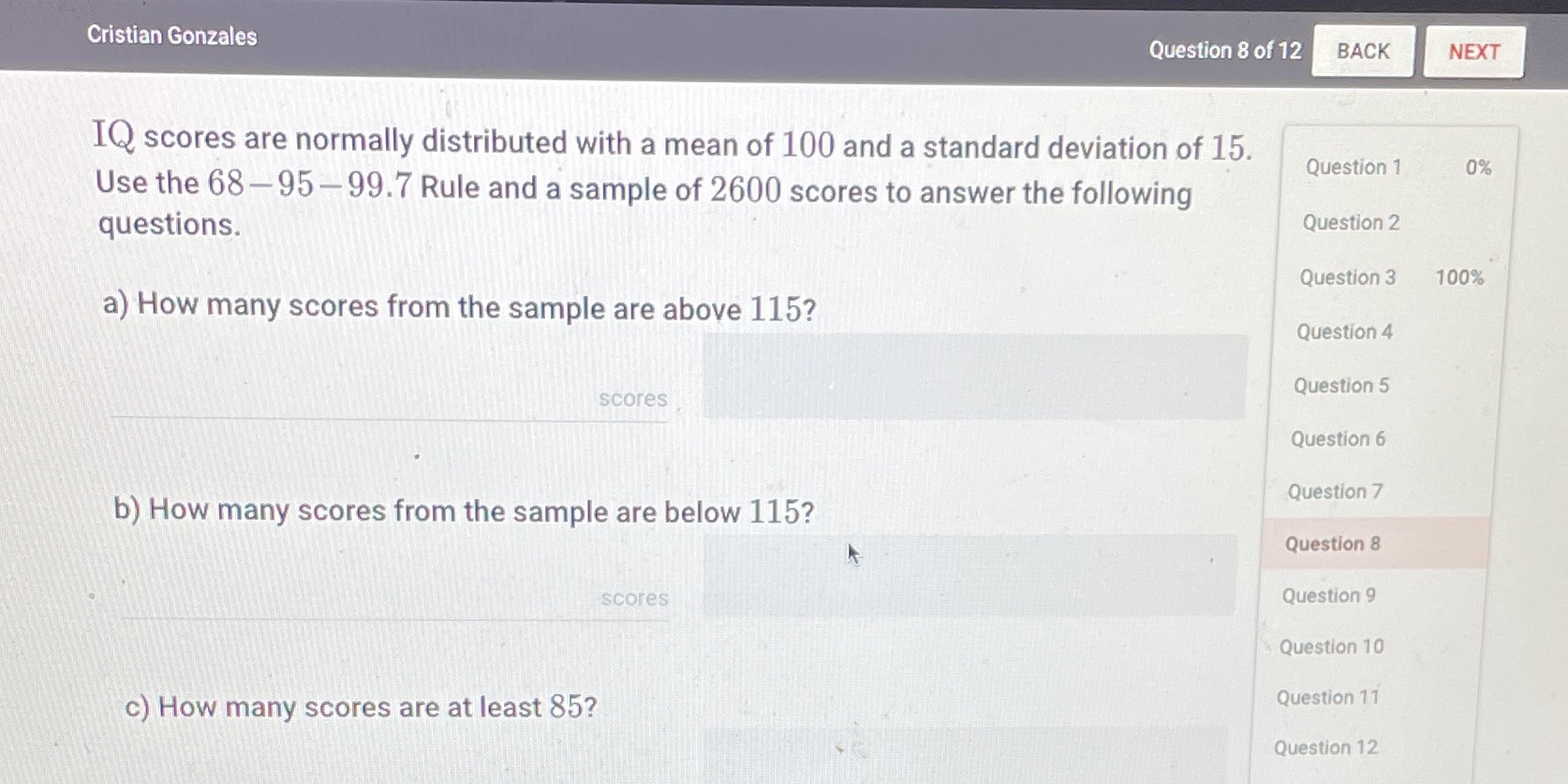 Cristian Gonzales Question 8 of 12 BACK NEXT IQ