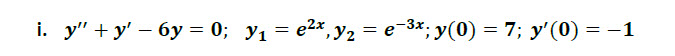 a- The following problem provides a homogeneous