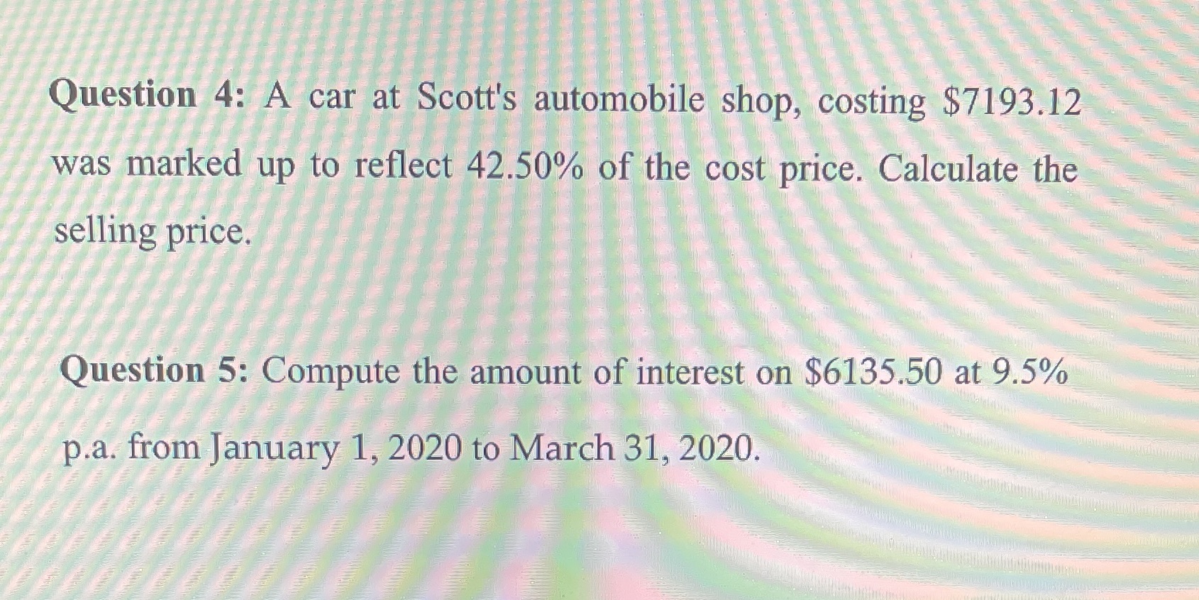 Please solve these 2 questions and show every